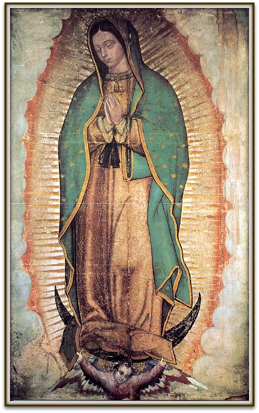 Wizerunek matki Boskiej z Guadalupe - ręką ludzką nie namalowany