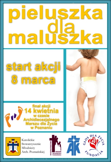 Pieluszka dla Maluszka - plakat akcji Katolickiego Stowarzyszenia Młodzieży